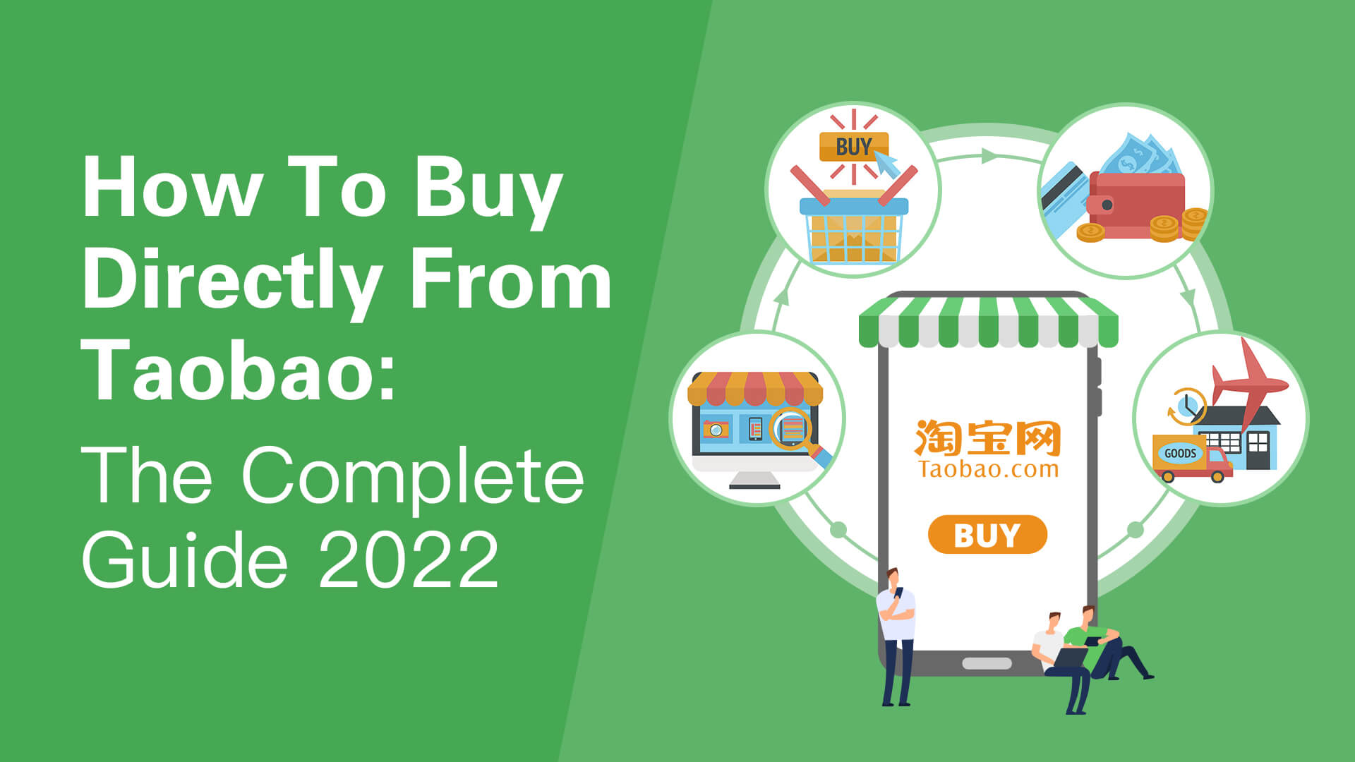 How To Buy Directly From Taobao: The Complete Guide 2022