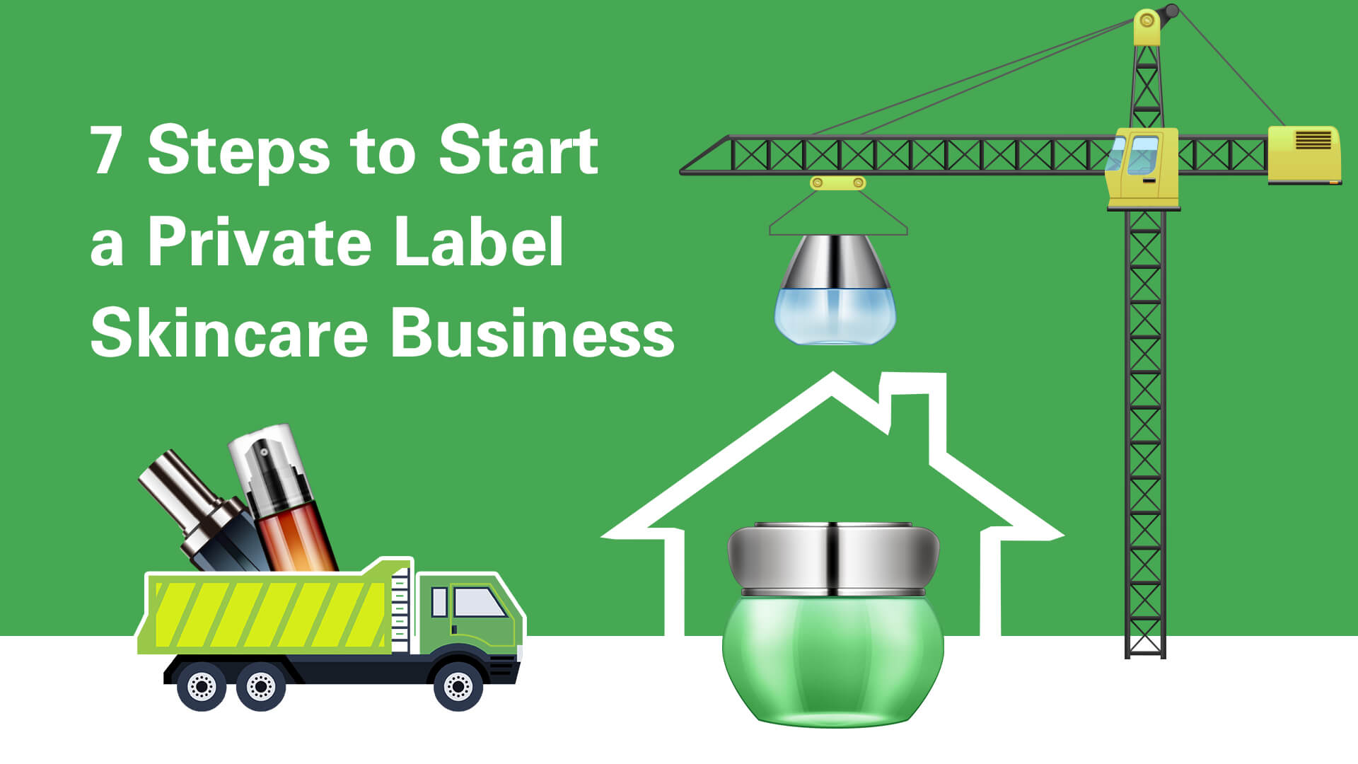 7 Steps to Start a Private Label Skincare Business