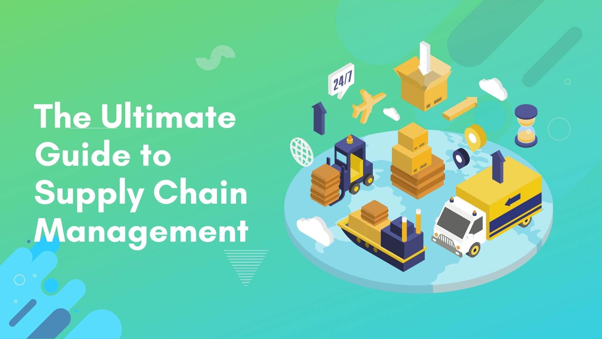 The Ultimate Guide to Supply Chain Management and How Your Business Will Gain From It